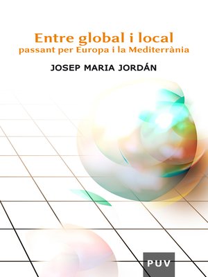 cover image of Entre global i local passant per Europa i la Mediterrània